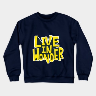 wonder Crewneck Sweatshirt